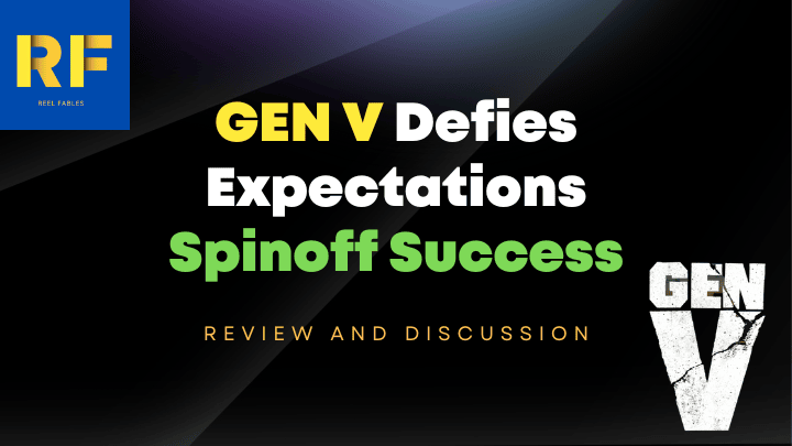Spinoff Success GEN V Defies Expectations Review and Discussion