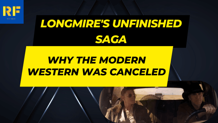 Longmire's Unfinished Saga Why the Modern Western was Canceled