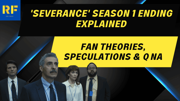 'Severance' Season 1 Ending Explained Fan Theories, Speculations & QnA